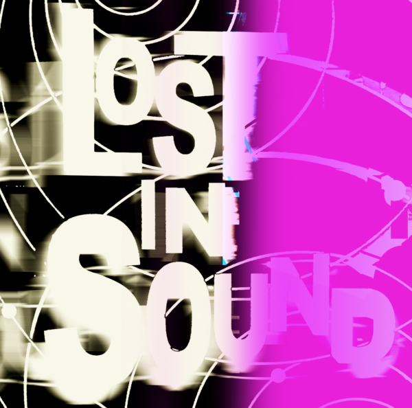 Lost in Sound 3
