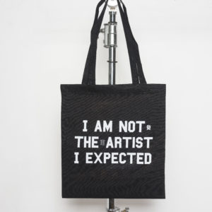 I am not the artist I expected — Tote bag