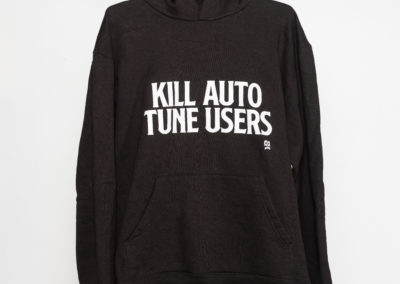 Kill auto tune users - Hoodie