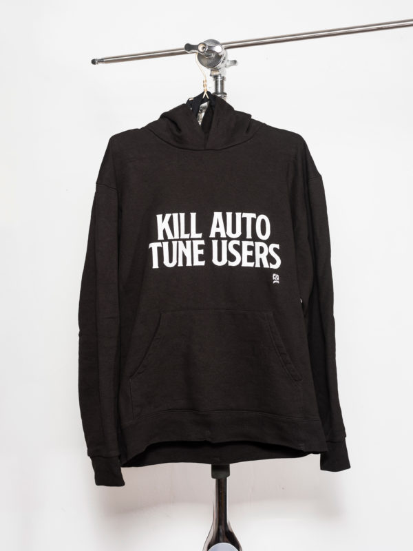 Kill auto tune users - Hoodie