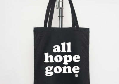 All hope gone — Tote bag
