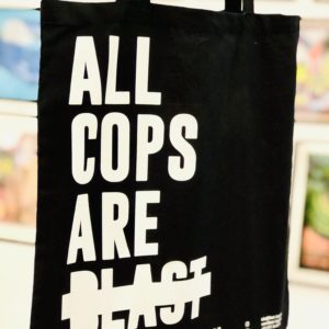 All cops are BLAST - Tote bag