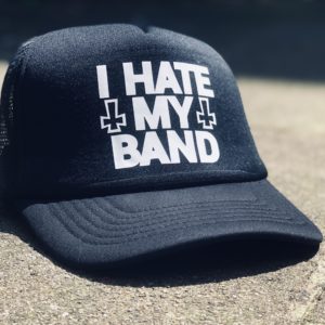 I hate my band - cap