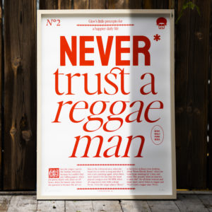 Never trust a reggae man - 6 precepts