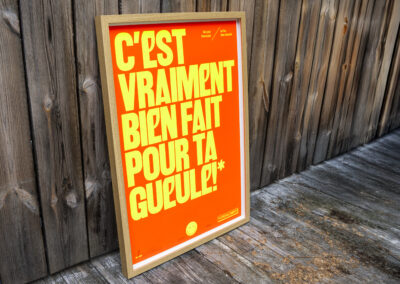 C'est vraiment bien fait pour ta gueule - Rouge fluo & jaune fluo